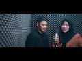 NEVER ENOUGH   (COVER DINDA Feat. PATRA) Jamkrindo Ternate