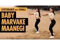 Download Lagu Baby Marvake Maanegi | Raftaar | Dance Cover | LiveToDance with Sonali