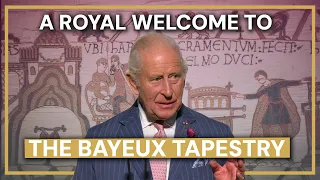 The King Visits The Bayeux Tapestry