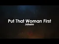 Put That Woman First | Jaheim