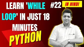 While Loop in Python Complete Python Tutorial For Beginners in Hindi Notes