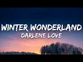 Lagu Darlene Love - Winter Wonderland (Lyrics)