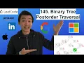 LeetCode 145 Binary Tree Postorder Traversal RECURSIVELY - Interview Prep Ep 68
