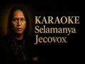 Download Lagu Selamanya - Jecovox Karaoke