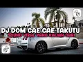 Download Lagu DJ DOM CAE CAE X BILA DIA MENYUKAIKU TAKUTU VIRAL TIKTOK TERBARU 2025