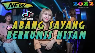 Download Dj Abang Sayang Berkumis Hitam Remix Tiktok Dangdut Terbaru 2022 Full Bass MP3