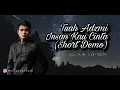 Tuah Adzmi - Insan Kau Cinta (Short Demo)