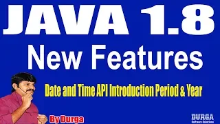 Java 1 8 New Features Session - 39 Date and Time API Introduction Period Year