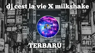 Download DJ CEST LAVIE X MILKSHAKE REMIX TIK TOK FULL BASS NEW REMIX  2022 MP3