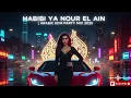 Lagu 🎧 Habibi Ya Nour El Ain | حبيبي يا نور العين – Arabic EDM Party Mix 2025 🔥 Ultimate Desert Beats