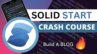 SolidStart Crash Course - Build And Deploy A Blog SolidJS Tutorial