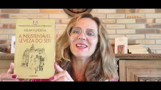 A insustentável leveza do ser ( Milan Kundera) - Susana Stähelin