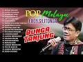 Lagu POP MELAYU EDDY SILITONGA - Bunga Tangjung, Fatwa Pujangga, Diambang Sore