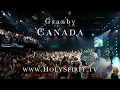 🔥 A Move of God in Canada/Holy Spirit Breaks Out in Granby!