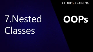 7 Nested Classes
