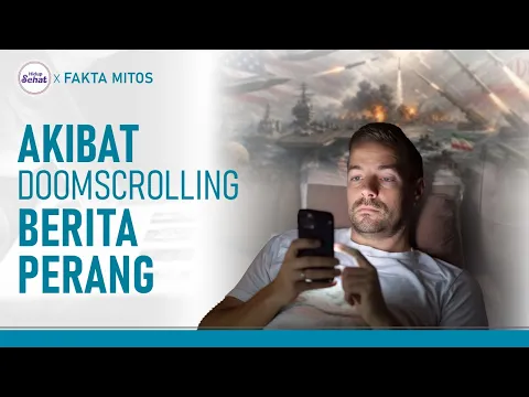 Pedang Bermata Dua! Hati-hati Efek Doomscrolling Berita Perang