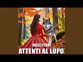 Download Lagu Attenti al lupo (Glim Remix)