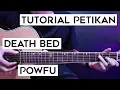 Download Lagu (Tutorial Petikan) POWFU - Death Bed | Lengkap Dan Mudah