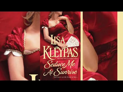 Download MP3 Seduce Me at Sunrise (The Hathaways #2) by Lisa Kleypas Audiobook