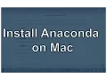 Install Anaconda Python on Mac