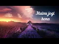 Jogi: Shaadi Mein Zaroor Aana -Yasser Desai & Aakanksha Sharma (Lyrics) HD