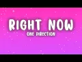 Lagu One Direction - Right Now (Lyrics)