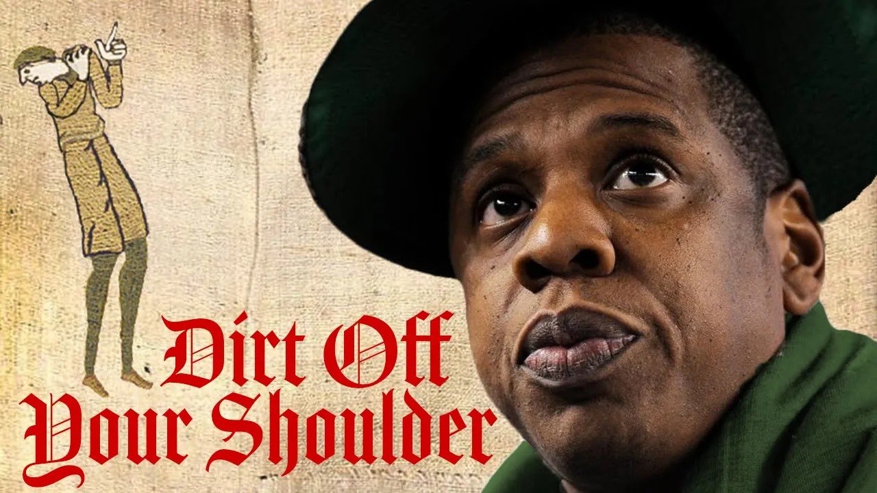 Dirt Off Your Shoulder | Medieval Style | Jay Z
