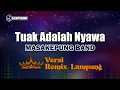 Download Lagu Tuak Adalah Nyawa - Masakepung Band // [Djuna Musik]