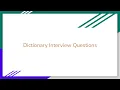 Python for Interviews Dictionary Interview Questions
