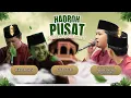 Lagu HADROH PUSAT SABILU_TAUBAH - PERDAMAIAN VOC. BADOL DAN DANUARTA