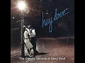 Hey Love - The Delfonics