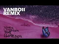 Ali Gatie - What If I Told You That I Love You (Vanboii Remix)