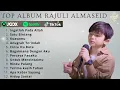 Download Lagu RAJULI ALMASEID FULL ALBUM COVER TERBARU 2025 || TOP ALBUM TERBAIK RAJULI ALMASEID 2025