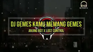 Download DJ GAMES KAMU MEMANG GAMES x ANJING BGT x LOST CONTROL🎵LAGU TIK  TOK TERBARU REMIX ORIGINAL 2021 MP3