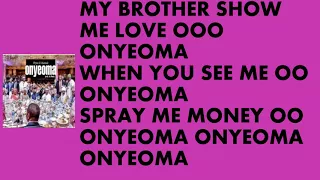 phyno ft olamide onyeoma prod pheelz