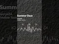 Download Lagu Koptjie SA - Summer Daze (Mellow Touch) #deephouse #soulfulsounds