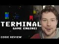 TERMINAL GAME ENGINE Code Review