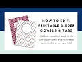 How to Edit Printable Binder Covers and Tabs from The Organization Toolbox