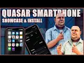 Quasar Smartphone Pro Installation