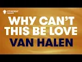 Van Halen - Why Can't This Be Love (Karaoke with Lyrics)