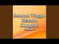 Selamat Tinggal Kekasih (Dangdut)