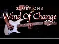 [Scorpion] Wind OF Change - guitar cover by Vinai T