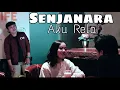 SENJANARA - AKU RELA (official music video)