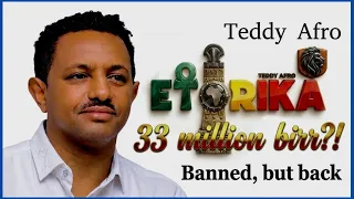 teddy afro 2026 ethiorica album exposed 33 million birr exit das tal u0026 yeazo amba story