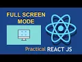 Toggle Fullscreen Mode on Click in React Js React Component Tutorial React jsTutorial