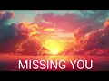 MISSING YOU - ROONIN #song