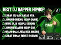 BEST DJ RAPPER HIPHOP || SABAR ITU ADA BATAS NYA || JANGAN NGATUR HIDUP GUA #djhiphop #djrapper #rap