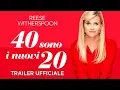 Video di 40 sono i nuovi 20 (Reese Witherspoon) - Trailer italiano ufficiale [HD]
