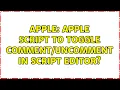 Apple Apple script to toggle in Script Editor