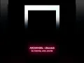 Lagu DJ Anemia, crier, sixnite — ARCHANGEL (slowed) short version on TIKTOK